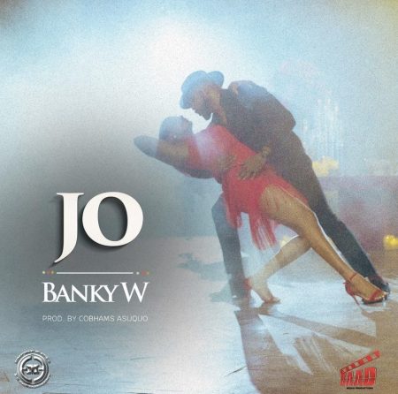 Banky W - Jo Music Video