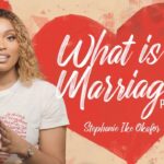Before I Do What is Marriage With Stephanie Ike Okafor